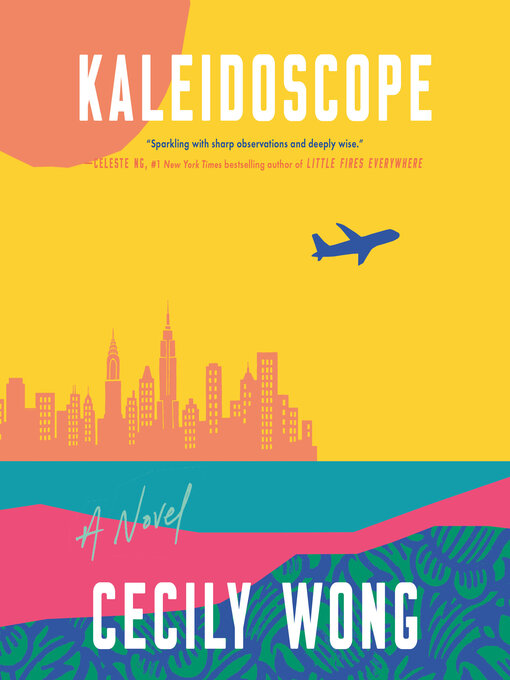 Title details for Kaleidoscope by Cecily Wong - Available